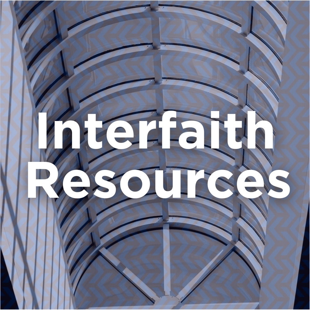 View Interfaith Resources